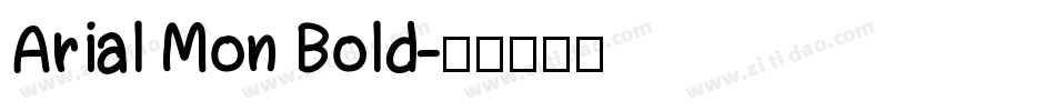Arial Mon Bold字体转换
